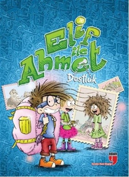 Elif ile Ahmet - Dostluk Elif ile Ahmet - Dostluk