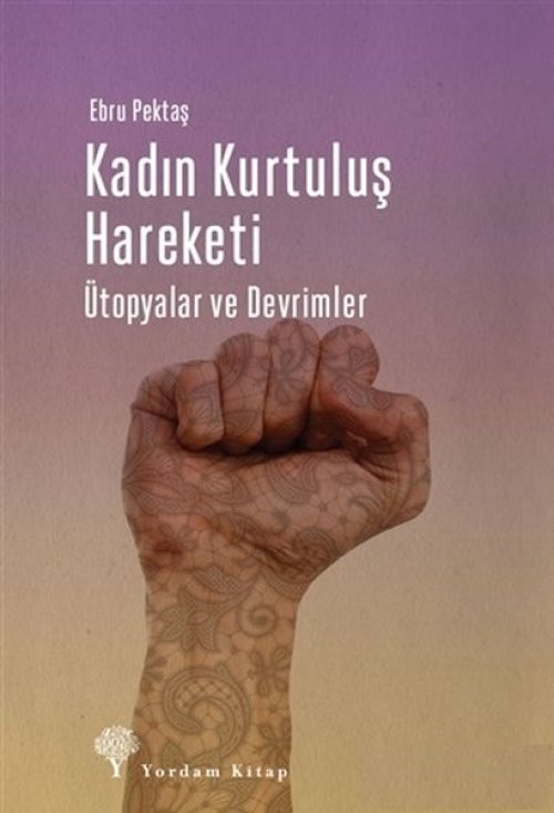 Kadın Kurtuluş Hareketi Kadın Kurtuluş Hareketi