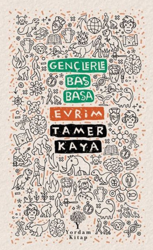Gençlerle Baş Başa: Evrim Gençlerle Baş Başa: Evrim