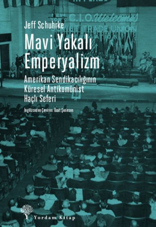 Mavi Yakalı Emperyalizm Mavi Yakalı Emperyalizm