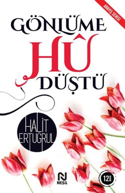 Gönlüme Hu Düştü Gönlüme Hu Düştü