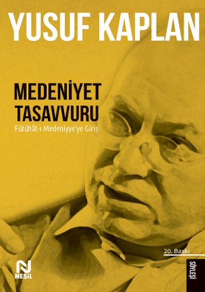 Medeniyet Tasavvuru Medeniyet Tasavvuru