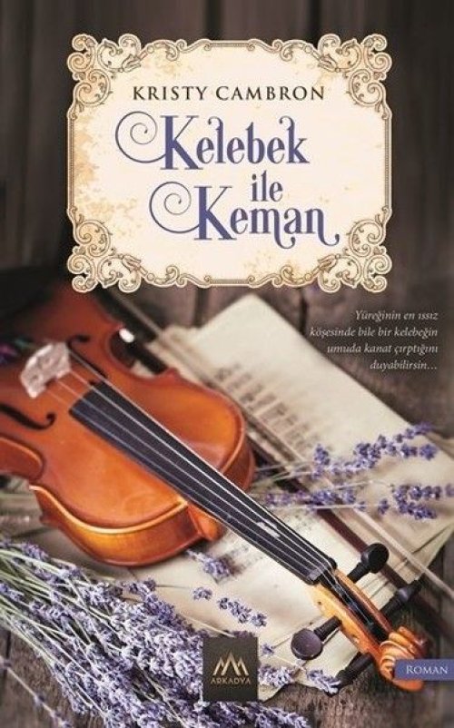 Kelebek ile Keman Kelebek ile Keman