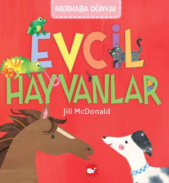 Merhaba Dünya - Evcil Hayvanlar