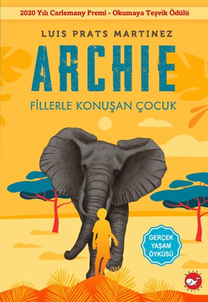 Archıe - Fillerle Konuşan Çuk