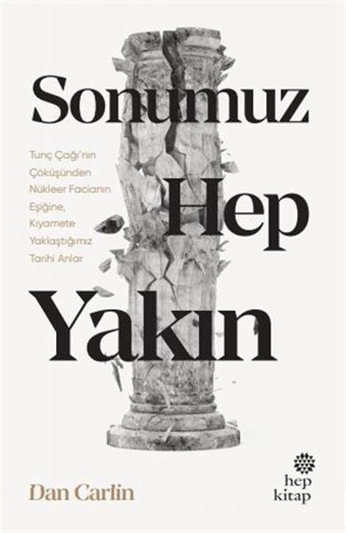 Sonumuz Hep Yakın Sonumuz Hep Yakın