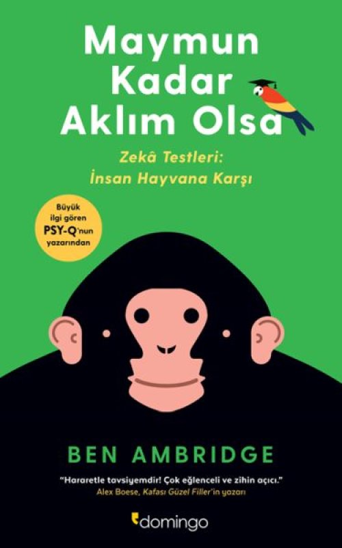 Maymun Kadar Aklım Olsa Maymun Kadar Aklım Olsa