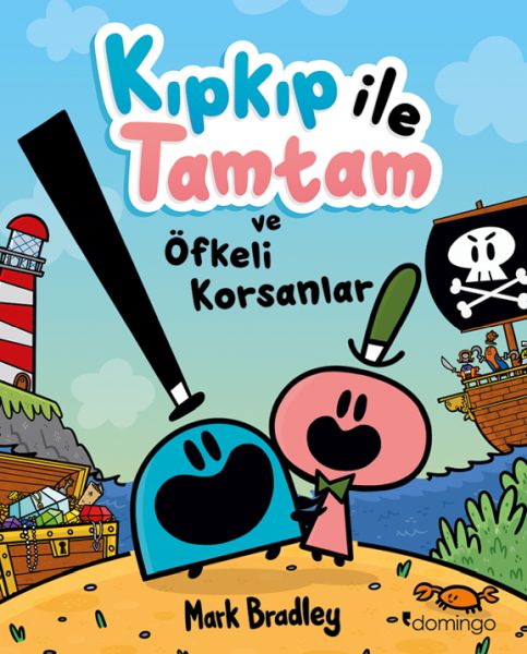 Kıpkıp ile Tamtam ve Öfkeli Korsanlar Kıpkıp ile Tamtam ve Öfkeli Korsanlar