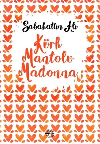 Kürk Mantolu Madonna Kürk Mantolu Madonna