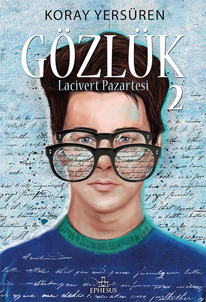 Gözlük - 2 Lacivert Pazartesi (Ciltli) Gözlük - 2 Lacivert Pazartesi (Ciltli)