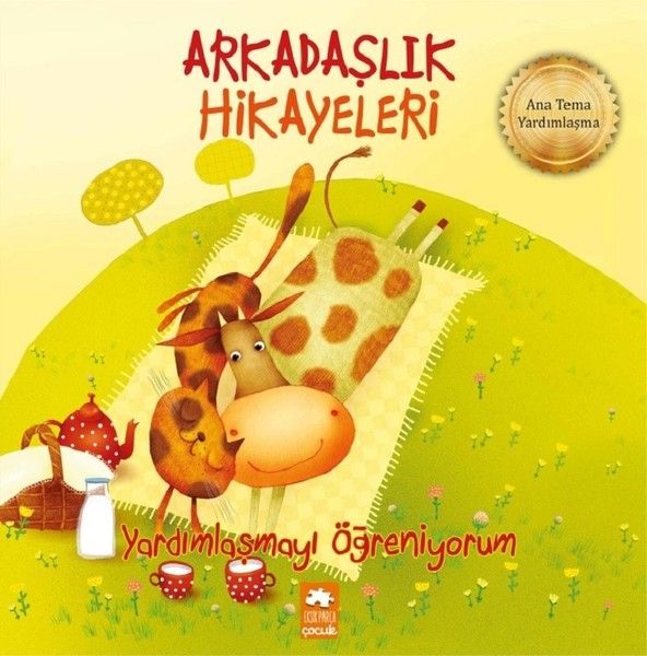 Yardımlaşmayı Öğreniyorum-Arkadaşlık Hikayeleri Yardımlaşmayı Öğreniyorum-Arkadaşlık Hikayeleri