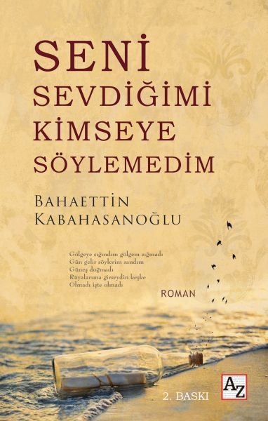 Seni Sevdiğimi Kimseye Söylemedim Seni Sevdiğimi Kimseye Söylemedim