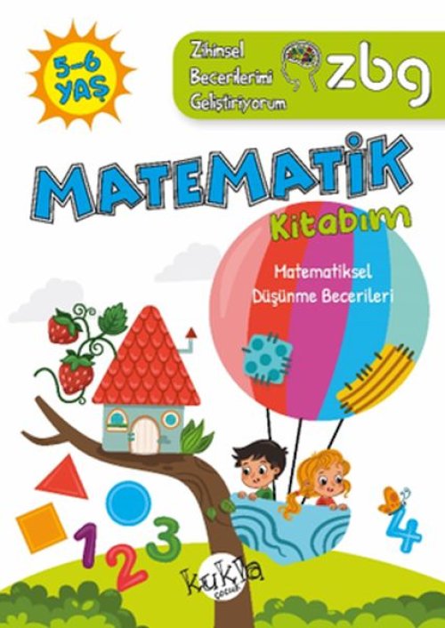ZBG 5-6 Yaş Matematik Kitabım ZBG 5-6 Yaş Matematik Kitabım