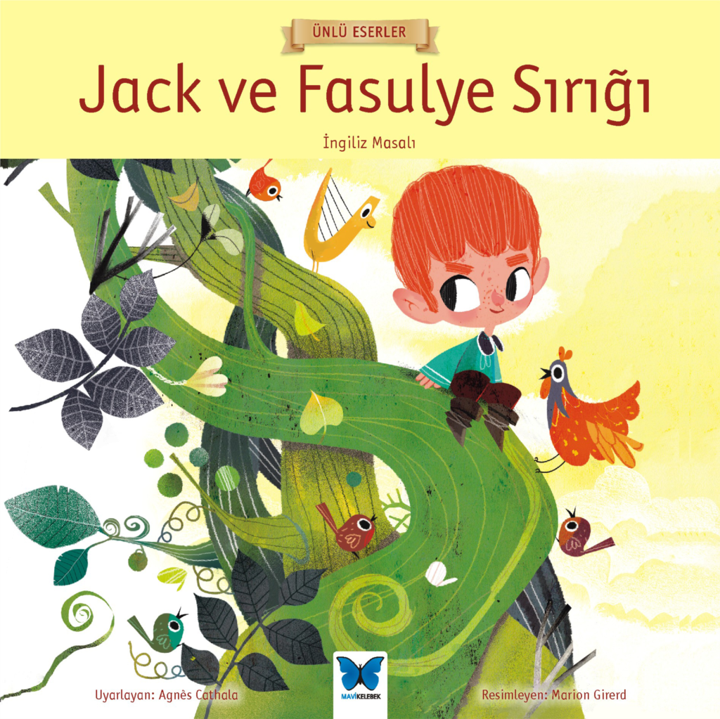 Ünlü Eserler - Jack ve Fasulye Sırığı Ünlü Eserler - Jack ve Fasulye Sırığı