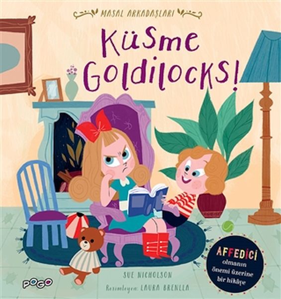Küsme Goldilocks! - Masal Arkadaşları Küsme Goldilocks! - Masal Arkadaşları