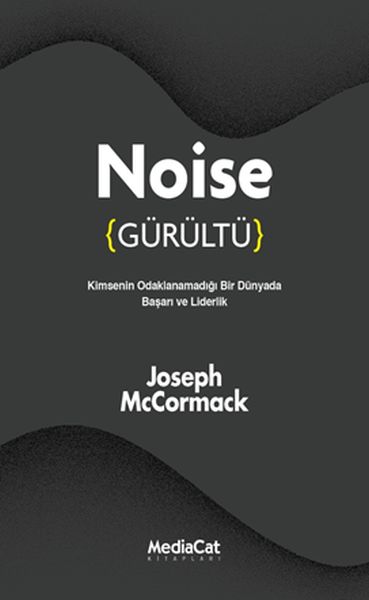 Noise (Gürültü) Noise (Gürültü)