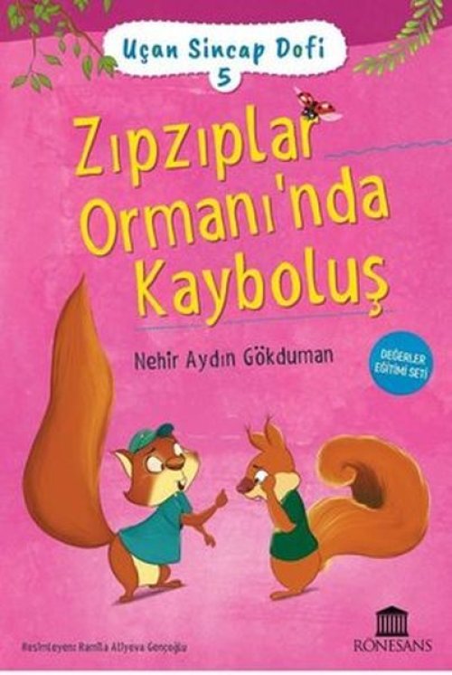 Uçan Sincap Dofi 5 - Zıpzıplar Ormanı'nda Kayboluş Uçan Sincap Dofi 5 - Zıpzıplar Ormanı'nda Kayboluş