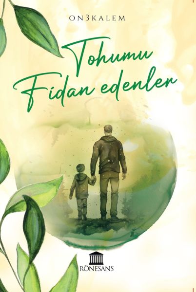 Tohumu Fidan Edenler Tohumu Fidan Edenler