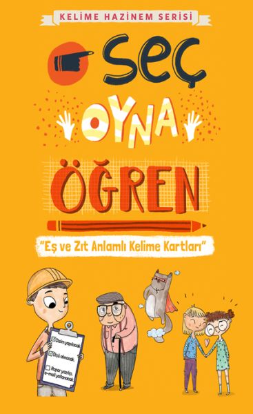 Kelime Hazinem Serisi - Seç - Oyna - Öğren Kartları Kelime Hazinem Serisi - Seç - Oyna - Öğren Kartları