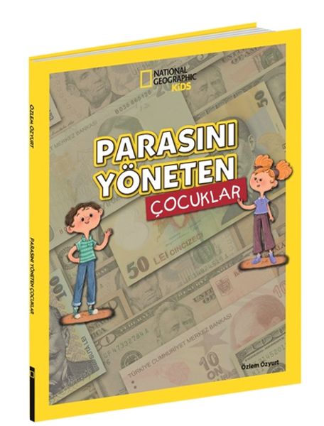 National Geographıc Parasını Yöneten Çocuklar National Geographıc Parasını Yöneten Çocuklar