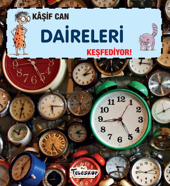 Kaşif Can Daireleri Keşfediyor! Kaşif Can Daireleri Keşfediyor!