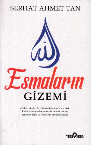Esmaların Gizemi Esmaların Gizemi