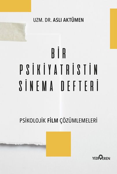 Bir Psikiyatristin Sinema Defteri Bir Psikiyatristin Sinema Defteri