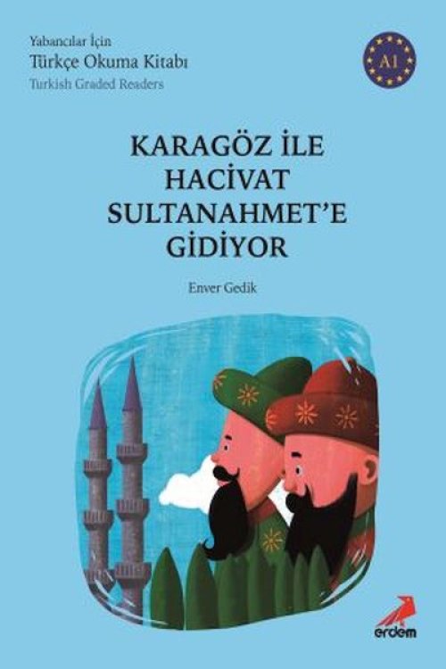 Karagöz İle Hacivat Sultanahmet'E Gidiyor -A1 Yabancılar İçin Karagöz İle Hacivat Sultanahmet'E Gidiyor -A1 Yabancılar İçin