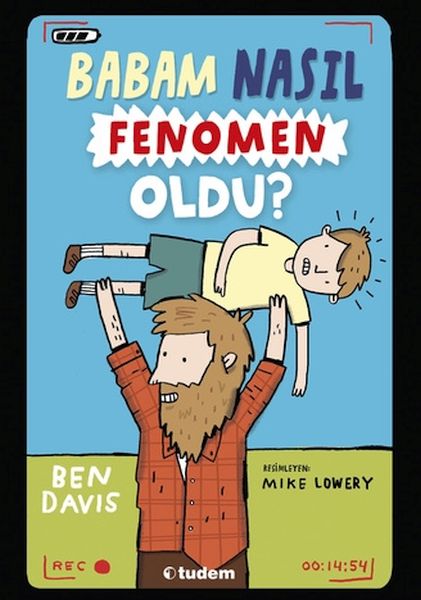 Babam Nasıl Fenomen Oldu? Babam Nasıl Fenomen Oldu?