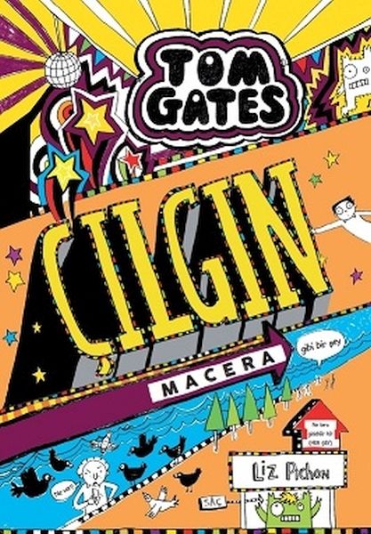Tom Gates - 13 Çılgın Macera (Gibi Bir Şey) Tom Gates - 13 Çılgın Macera (Gibi Bir Şey)