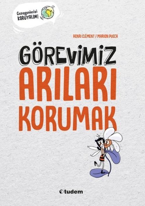 Görevimiz Arıları Korumak Görevimiz Arıları Korumak