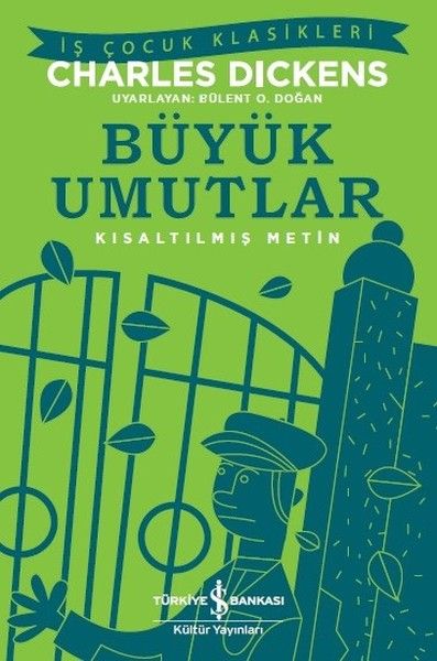 Büyük Umutlar-Kısaltılmış Metin Büyük Umutlar-Kısaltılmış Metin