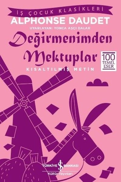 Değirmenimden Mektuplar-Kısaltılmış Metin Değirmenimden Mektuplar-Kısaltılmış Metin