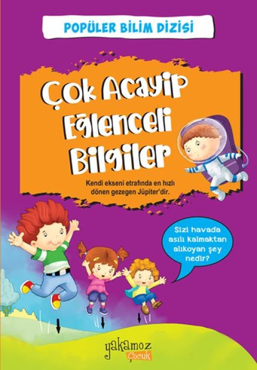 Çok Acayip Eğlenceli Bilgiler - 1 Çok Acayip Eğlenceli Bilgiler - 1