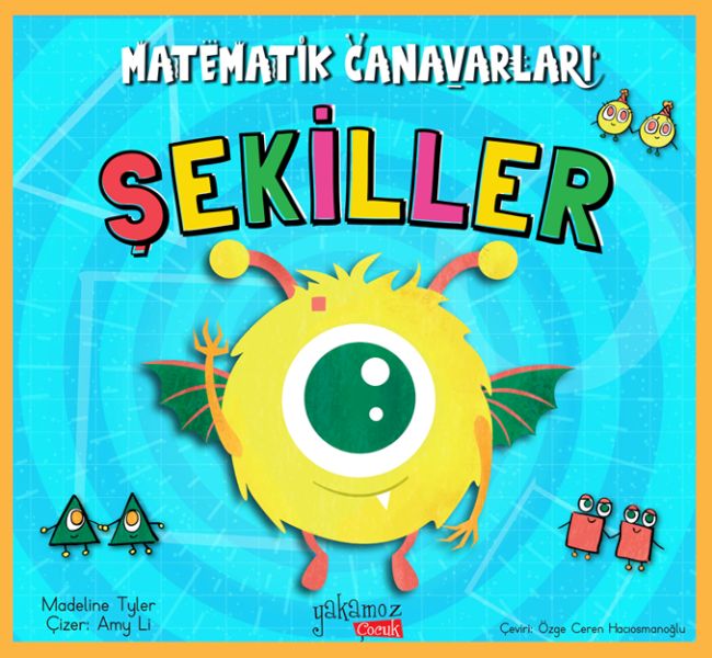 Matematik Canavarları - Şekiller Matematik Canavarları - Şekiller
