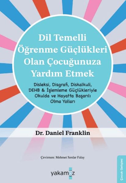 Di·l Temelli· Öğrenme Güçlükleri· Olan Çuğunuza Yardım Etmek