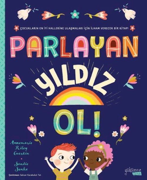 Parlayan Yıldız Ol Parlayan Yıldız Ol
