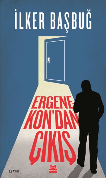 Ergenekon’ dan Çıkış Ergenekon’ dan Çıkış