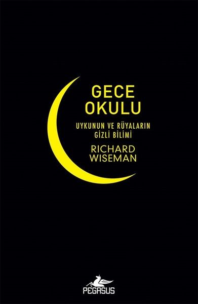 Gece Okulu-Uykunun ve Rüyaların Gizli Bilimi Gece Okulu-Uykunun ve Rüyaların Gizli Bilimi