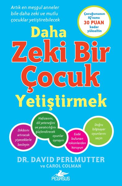 Daha Zeki Bir Çocuk Yetiştirmek Daha Zeki Bir Çocuk Yetiştirmek
