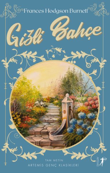 Gizli Bahçe - Tam Metin Gizli Bahçe - Tam Metin