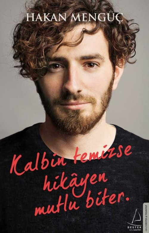 Kalbin Temizse Hikayen Mutlu Biter Kalbin Temizse Hikayen Mutlu Biter