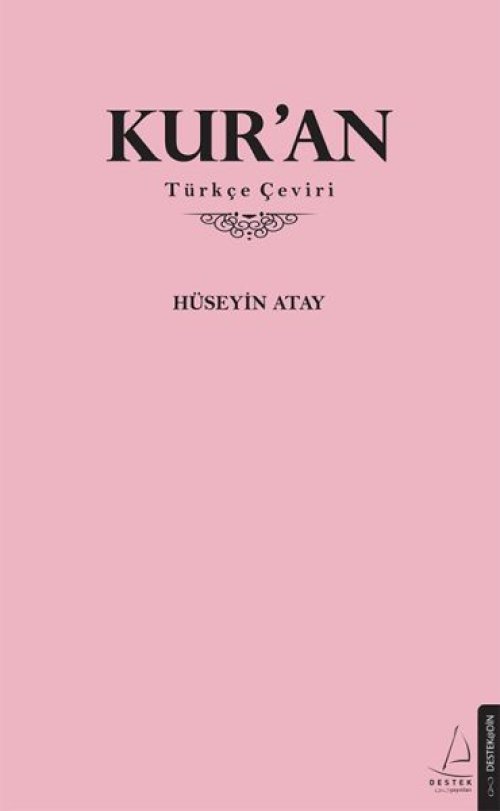 Kur’an - Türkçe Çeviri Kur’an - Türkçe Çeviri