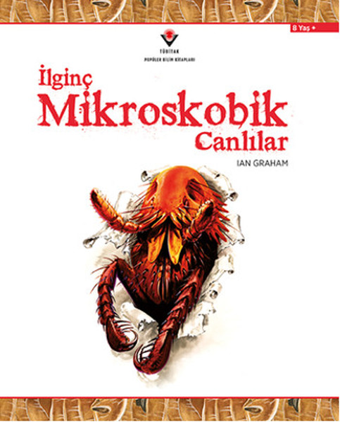 İlginç Mikroskobik Canlılar İlginç Mikroskobik Canlılar