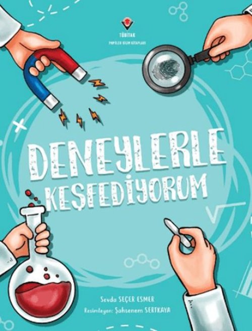 Deneylerle Keşfediyorum Deneylerle Keşfediyorum
