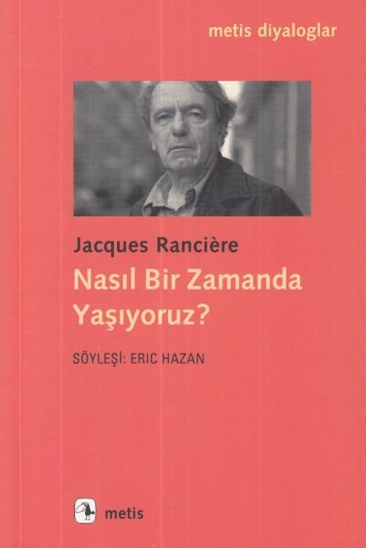 Nasıl Bir Zamanda Yaşıyoruz? Nasıl Bir Zamanda Yaşıyoruz?