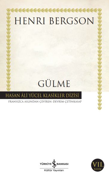 Gülme - Hasan Ali Yücel Klasikleri Gülme - Hasan Ali Yücel Klasikleri
