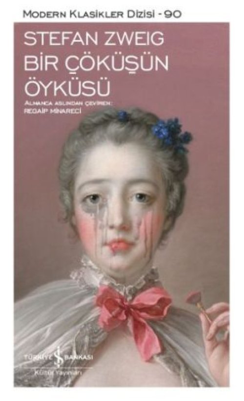 Bir Çöküşün Öyküsü - Modern Klasikler Dizisi