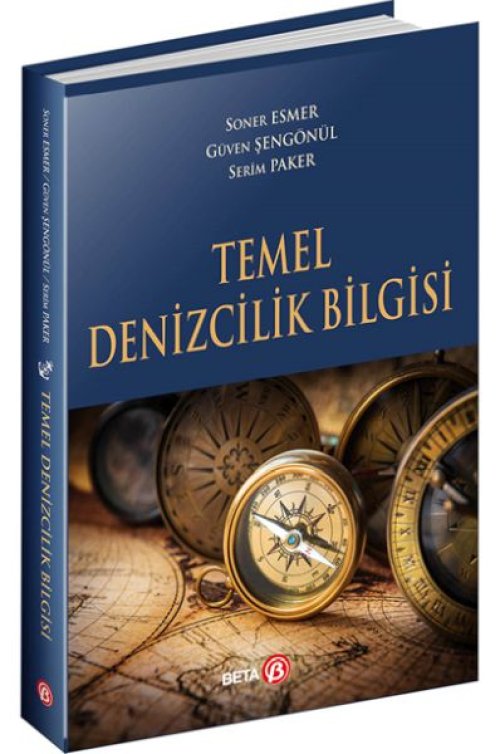 Temel Denizcilik Bilgisi Temel Denizcilik Bilgisi