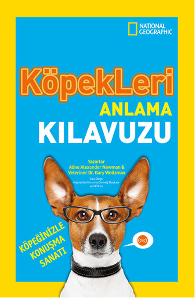 National Geographic Kids - Köpekleri Anlama Kılavuzu National Geographic Kids - Köpekleri Anlama Kılavuzu